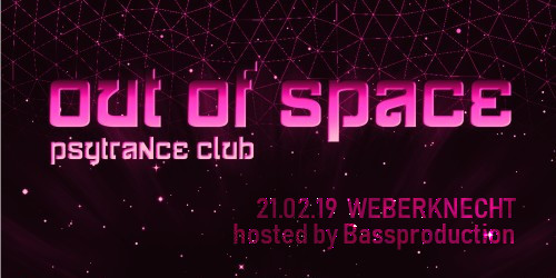 OUT of SPACE (Psytrance Club)